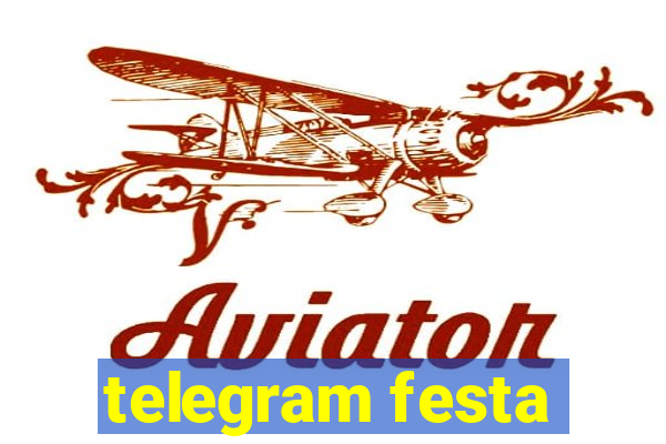 telegram festa